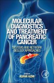 Molecular Diagnostics and Treatment of Pancreatic Cancer (eBook, ePUB)