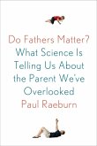Do Fathers Matter? (eBook, ePUB)