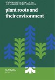 Plant Roots and Their Environment (eBook, PDF)