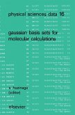 Gaussian Basis Sets for Molecular Calculations (eBook, PDF)