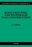Rock Grouting and Diaphragm Wall Construction (eBook, PDF)