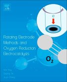 Rotating Electrode Methods and Oxygen Reduction Electrocatalysts (eBook, ePUB)