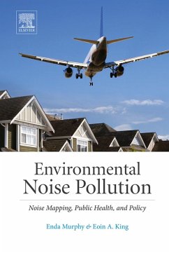 Environmental Noise Pollution (eBook, ePUB) - Murphy, Enda; King, Eoin