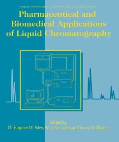 Pharmaceutical and Biomedical Applications of Liquid Chromatography (eBook, PDF)