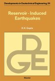 Reservoir Induced Earthquakes (eBook, PDF)