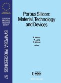 Porous Silicon: Material, Technology and Devices (eBook, PDF)