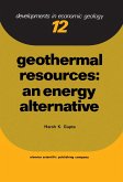 Geothermal Resources: An Energy Alternative (eBook, PDF)