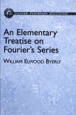 An Elementary Treatise on Fourier's Series (eBook, ePUB)