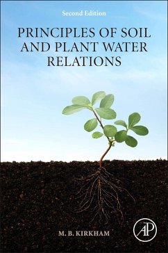 Principles of Soil and Plant Water Relations (eBook, ePUB) - Kirkham, M. B.