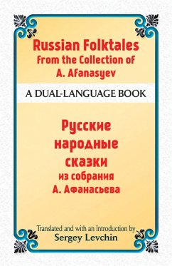 Russian Folktales from the Collection of A. Afanasyev (eBook, ePUB) - Afanasyev, Alexander