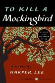 To Kill a Mockingbird (eBook, ePUB)