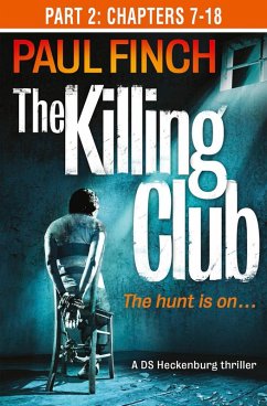 The Killing Club (Part Two: Chapters 7-18) (eBook, ePUB) - Finch, Paul