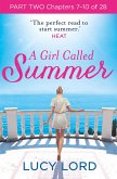 A Girl Called Summer: Part Two, Chapters 7-10 of 28 (eBook, ePUB)
