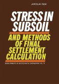 Stress in Subsoil and Methods of Final Settlement Calculation (eBook, PDF)