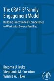 The CRAF-E4 Family Engagement Model (eBook, ePUB)