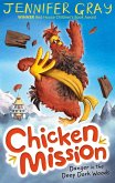 Chicken Mission: Danger in the Deep Dark Woods (eBook, ePUB)