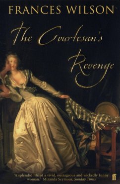 The Courtesan's Revenge (eBook, ePUB) - Wilson, Frances