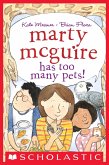 Marty McGuire Has Too Many Pets! (eBook, ePUB) Marty McGuire Has Too Many Pets! (eBook, ePUB)