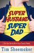 Super Husband, Super Dad (eBook, ePUB) - Bild 1
