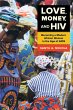 Love, Money, and HIV (eBook, ePUB) - Bild 1