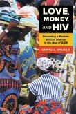 Love, Money, and HIV (eBook, ePUB)