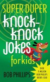 Super Duper Knock-Knock Jokes for Kids (eBook, ePUB)