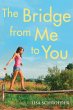 The Bridge from Me to You (eBook, ePUB) - Bild 1