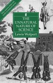 The Unnatural Nature of Science (eBook, ePUB)