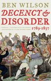 Decency and Disorder (eBook, ePUB)