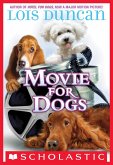 Movie for Dogs (eBook, ePUB)