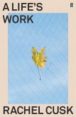 A Life's Work (eBook, ePUB)