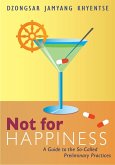 Not for Happiness (eBook, ePUB)