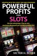 Powerful Profits From Slots (eBook,... - Bild 1