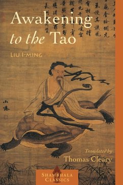Awakening to the Tao (eBook, ePUB) - I-Ming, Lui