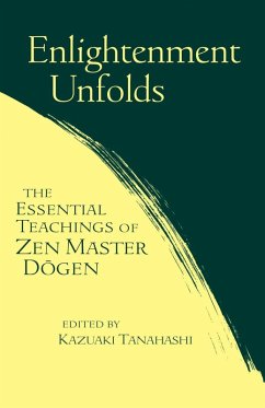 Enlightenment Unfolds (eBook, ePUB) - Tanahashi, Kazuaki