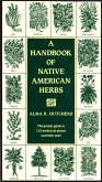 A Handbook of Native American Herbs (eBook, ePUB)