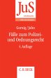 Fälle zum Polizei- und Ordnungsrecht - Bild 1