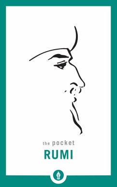 The Pocket Rumi (eBook, ePUB) - Rumi, Mevlana Jalaluddin
