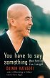 You Have to Say Something (eBook, ePUB) - Bild 1
