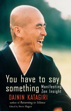 You Have to Say Something (eBook, ePUB) - Katagiri, Dainin