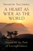 A Heart as Wide as the World (eBook, ePUB)
