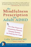 The Mindfulness Prescription for Adult ADHD (eBook, ePUB)