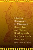 Choctaw Resurgence in Mississippi (eBook, ePUB)
