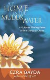 At Home in the Muddy Water (eBook, ePUB)