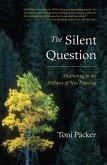 The Silent Question (eBook, ePUB)