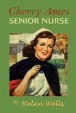 Cherry Ames, Senior Nurse (eBook, ePUB)