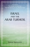 Israel and the Arab Turmoil (eBook, ePUB)