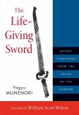 The Life-Giving Sword (eBook, ePUB)