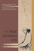 The True Dharma Eye (eBook, ePUB)