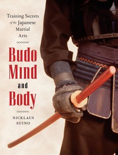 Budo Mind and Body (eBook, ePUB) - Suino, Nicklaus